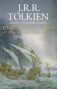 Free ebook downloads for ipod Unfinished Tales Illustrated Edition by J. R. R. Tolkien, Alan Lee, John Howe, Ted Nasmith 9780358448921 DJVU English version