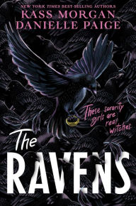 Free bookworm download full version The Ravens by Kass Morgan, Danielle Paige