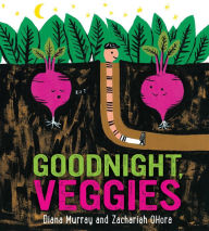 Title: Goodnight, Veggies Board Book, Author: Diana Murray