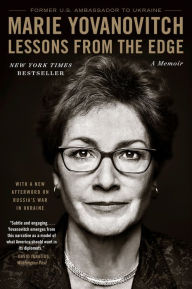 Title: Lessons from the Edge, Author: Marie Yovanovitch
