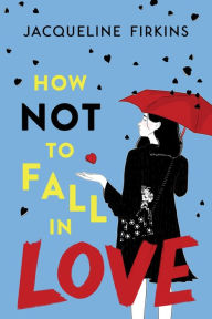 Free j2me books in pdf format download How Not to Fall in Love