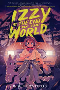 Free online ebooks downloads Izzy at the End of the World