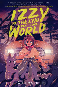 Ebooks pdf downloads Izzy at the End of the World RTF iBook by K.A. Reynolds, K.A. Reynolds 9780358467779 in English