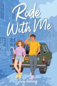 Title: Ride with Me, Author: Lucy Keating