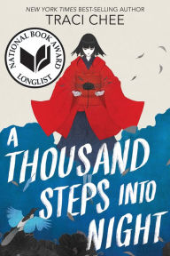 Mobile book download A Thousand Steps into Night 9780063306677 CHM by Traci Chee in English