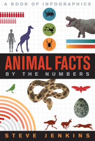 Title: Animal Facts: By the Numbers, Author: Steve Jenkins