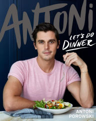 Free ebooks in english Antoni: Let's Do Dinner ePub CHM FB2 by  9780358471288 (English Edition)