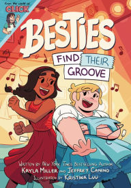 Title: Besties: Find Their Groove, Author: Kayla Miller
