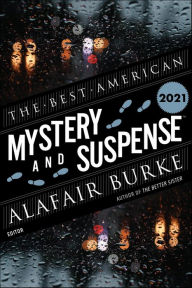Title: Best American Mystery And Suspense 2021, Author: Steph Cha