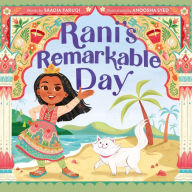 Free download pdf ebooks files Rani's Remarkable Day 9780358536772 by Saadia Faruqi, Anoosha Syed, Saadia Faruqi, Anoosha Syed RTF CHM English version