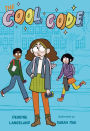 The Cool Code: A Graphic Novel