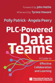 Free audiobooks downloads PLC-Powered Data Teams: A Guide to Effective Collaboration and Learning by Polly Patrick, Angela Peery