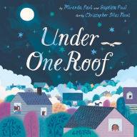 Title: Under One Roof, Author: Miranda Paul