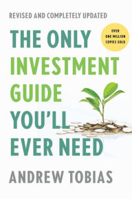 Free downloadable audio books for ipad The Only Investment Guide You'll Ever Need: Revised Edition (English Edition) by Andrew Tobias PDB 9780358623465