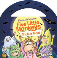 Free bookworn 2 download Five Little Monkeys Trick-or-Treat (Glow-in-the-Dark edition)  by Eileen Christelow 9780358626091