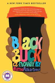 Title: Black Buck (A Read with Jenna Pick), Author: Mateo Askaripour