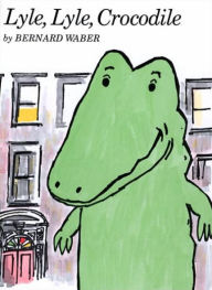 Download free kindle books for pc Lyle, Lyle, Crocodile by Bernard Waber, Bernard Waber 9780395137208 English version CHM iBook PDF