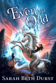 Download ebook from google books mac Even And Odd in English by Sarah Beth Durst