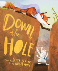 Children's Storytime:  Down the Hole by Scott Slater