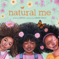 Title: Natural Me, Author: MzVee