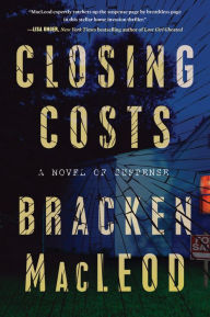 Free textbook downloads ebook Closing Costs: A Novel of Suspense PDB (English Edition)