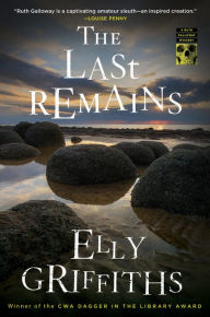 Rapidshare free pdf books download The Last Remains 9780063292901  by Elly Griffiths