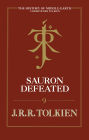 Sauron Defeated: The End Of The Third Age: The History of the Lord of the Rings, part four