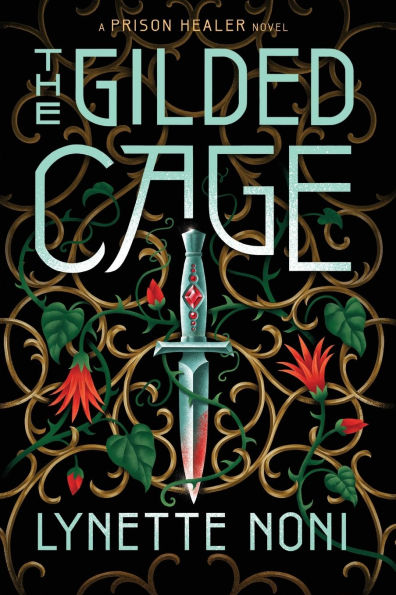 The Gilded Cage (Prison Healer Series #2)