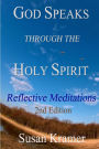 God Speaks Through the Holy Spirit - Reflective Meditations, 2nd Edition