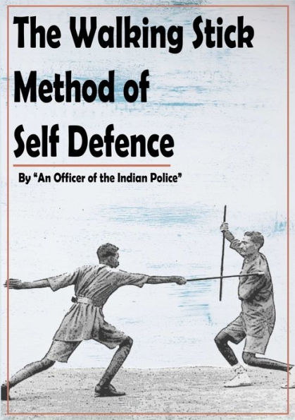 The Walking Stick Method of Self Defence