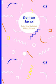 Title: Gratitude Journal: Retro Vibe, Author: Helene Malmsio