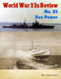 World War 2 In Review No. 55: Sea Power