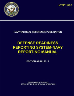 Navy Tactical Reference Publication: Defense Readiness Reporting System ...