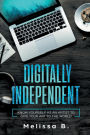 Digitally Independent