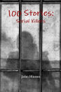 100 Stories: Serial Killers