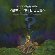 Title: Bombo's Big Question, Author: Kip Will