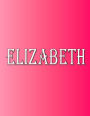 Elizabeth: 100 Pages 8.5