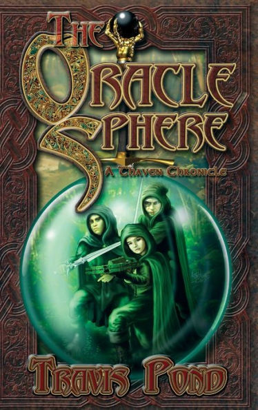 The Oracle Sphere: A Thaven Chronicle