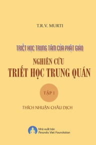 Title: Nghien Cuu Triet Hoc Trung Quan, Author: Nhuan Chau Thich