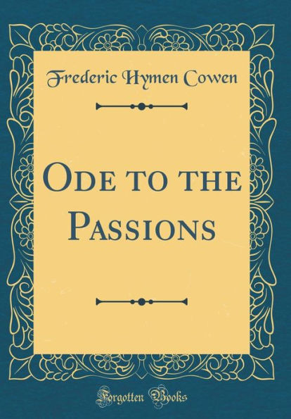 Ode to the Passions (Classic Reprint)