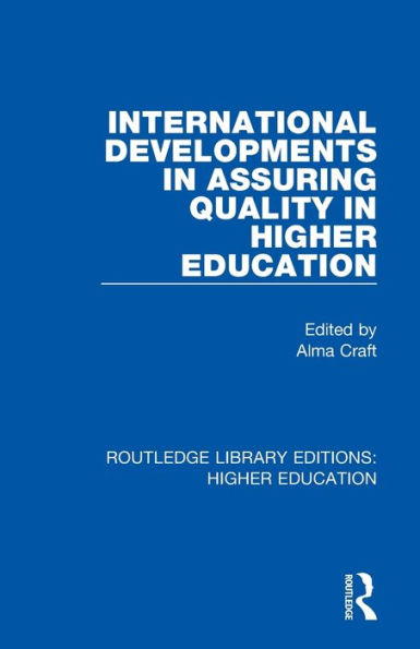 International Developments in Assuring Quality in Higher Education