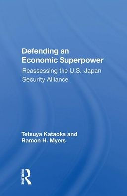 Defending an Economic Superpower: Reassessing the U.S.-Japan Security Alliance
