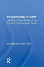 Enlightened Racism: The Cosby Show, Audiences, And The Myth Of The American Dream