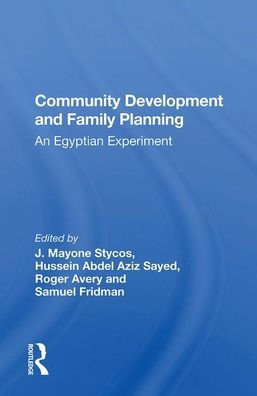 Community Development And Family Planning: An Egyptian Experiment