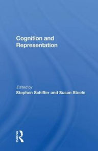 Title: Cognition And Representation, Author: Stephen Schiffer