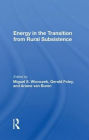 Energy in the Transition from Rural Subsistence