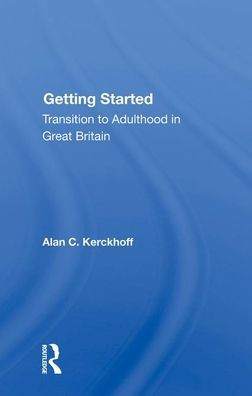 Getting Started: Transition To Adulthood Great Britain