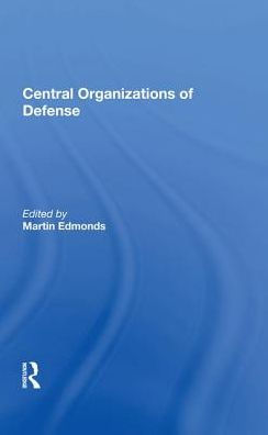 Central Organizations of Defense