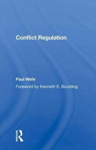 Title: Conflict Regulation, Author: Paul Wehr