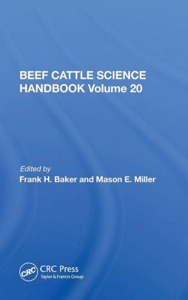 Beef Cattle Science Handbook, Vol. 20 / Edition 1